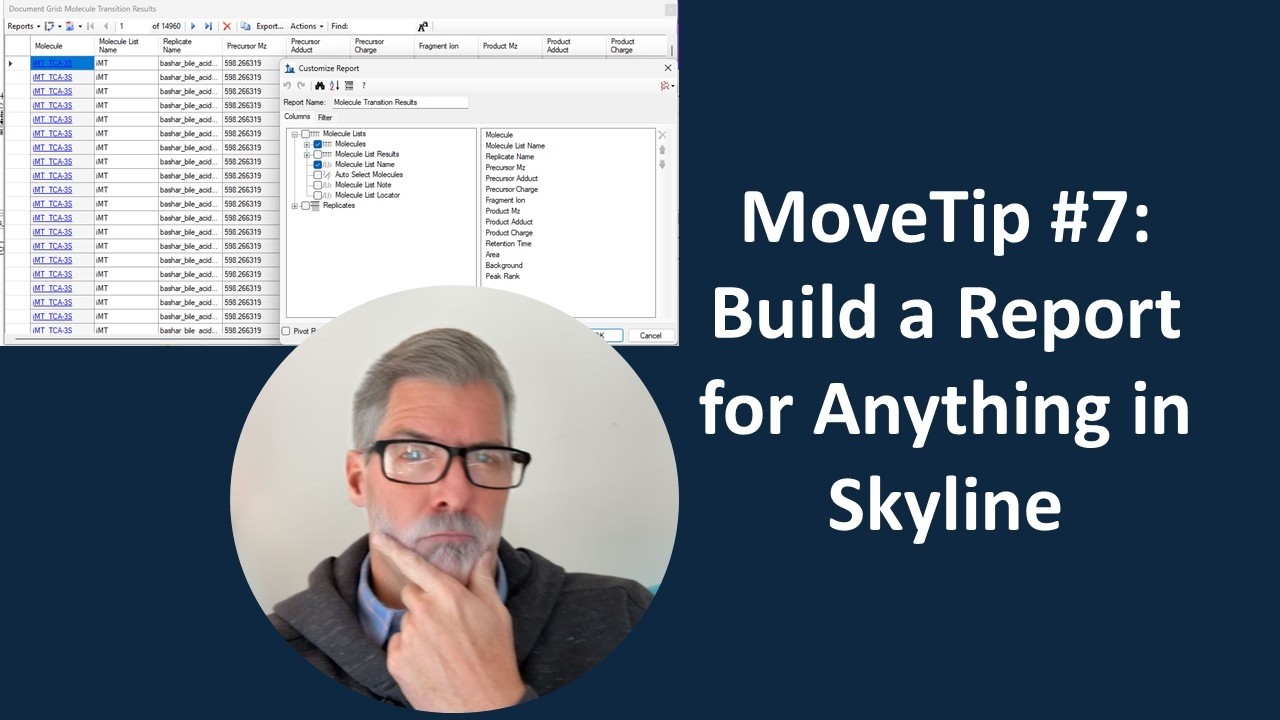 MoveTip #7: Build a Report for Anything in Skyline with the Document Grid